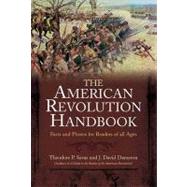 New American Revolution Handbook: Facts and Artwork for Readers of All Ages