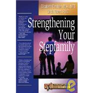 Strengthening Your Stepfamily