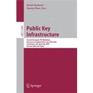 Public Key Infrastructure: Second European PKI Workshop: Research And Applications, EuroPKI 2005, Canterbury, UK, June 30 - July 1, 2005, Revised Selected Papers