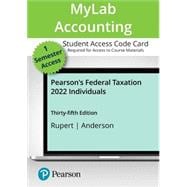 MyLab Accounting with Pearson eText -- Access Card -- Pearson's Federal Taxation 2022 Individuals - 1 Semester