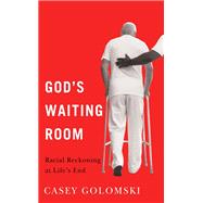 God's Waiting Room