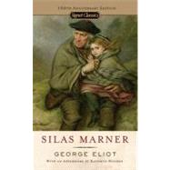 Silas Marner 150th Anniversary Edition