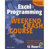 Excel Programming Weekend Crash Course®