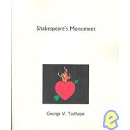 Shakespeare's Monument: A Masonic Shrine