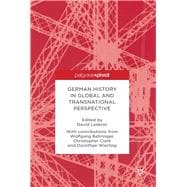 German History in Global and Transnational Perspective,9781137530622