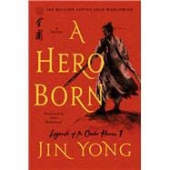 A Hero Born