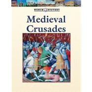 The Medieval Crusades