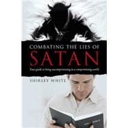 Combating the Lies of Satan