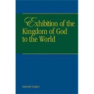 Exhibition of the Kingdom of Heaven to the World