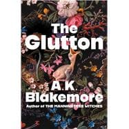 The Glutton A Novel