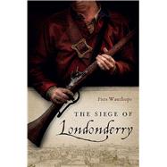 The Siege of Londonderry,9781801510622