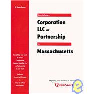 How to Form a Corporation, LLC or Partnership in Massachusetts