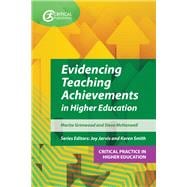Evidencing Teaching Achievements in Higher Education