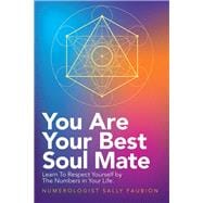 You Are Your Best Soul Mate