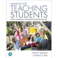 Strategies for Teaching Students with Learning and Behavior Problems, 10th edition - Pearson+ Subscription