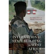 International Statebuilding in West Africa