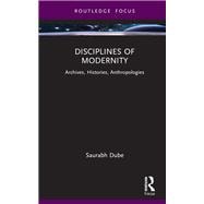 Disciplines of Modernity