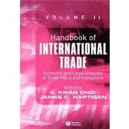 Handbook of International Trade, Volume 2 Economic and Legal Analyses of Trade Policy and Institutions