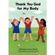 Thank You God for My Body