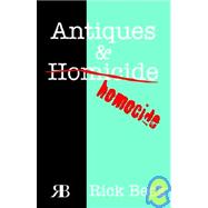 Antiques and Homicide/Homocide