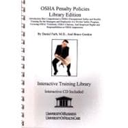 Osha Penalty Policies: Introductory but Comprehensive OSHA(Occupational Safety and Health) Training for the Managers and Employees in a Worker Safety Program, Covering OSHA
