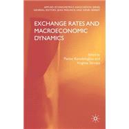 Exchange Rates and Macroeconomics Dynamics