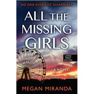 All the Missing Girls