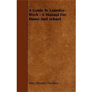 A Guide to Laundry-work