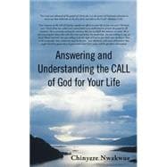 Answering and Understanding the Call of God for Your Life