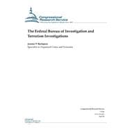 The Federal Bureau of Investigation and Terrorism Investigations