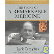 The Story of a Remarkable Medicine
