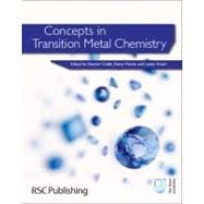 Concepts in Transition Metal Chemistry