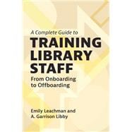 A Complete Guide to Training Library Staff