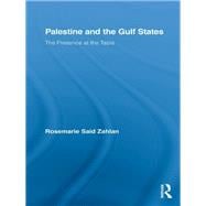 Palestine and the Gulf States: The Presence at the Table