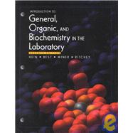 Introduction to General, Organic, and Biochemistry in the Lab (7th)