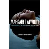 Margaret Atwood The Robber Bride, The Blind Assassin, Oryx and Crake