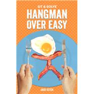 Sit & Solve® Hangman Over Easy