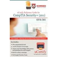 UCertify Reference Guide for CompTIA Security+ 2011 : CompTIA Security+ 2011