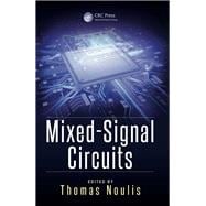 Mixed-Signal Circuits,9781482260625