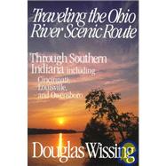 Traveling the Ohio River Scenic Route