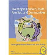 Investing in Children, Youth, Families, and Communities