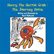 Henry the Hermit Crab: The Journey Home