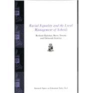 Racial Equality and the Local Management of Schools