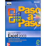 Paso a paso Microsoft Excel 2003/Microsoft Office Excel 2003 Step by Step: Aprenda a su propio ritmo-Adquiera los conocimeintos que necesita- Practique con ejemplos reales./Learn at your own pace-Acquire only the needed knowl