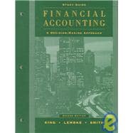 Financial Accounting: A Decision-Making Approach, Study Guide, 2nd Edition