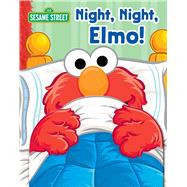 Sesame Street: Night, Night, Elmo!