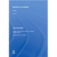 Neusner on Judaism: Volume 1: History