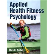 Applied Health Fitness Psychology