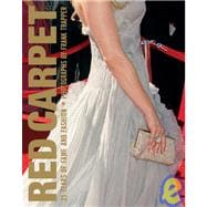 Red Carpet: 21 Years of Fame and Fashion, Updated Edition