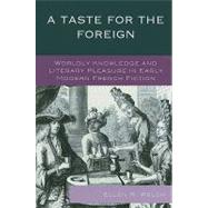 A Taste for the Foreign